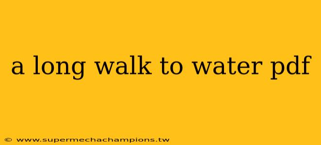 a long walk to water pdf