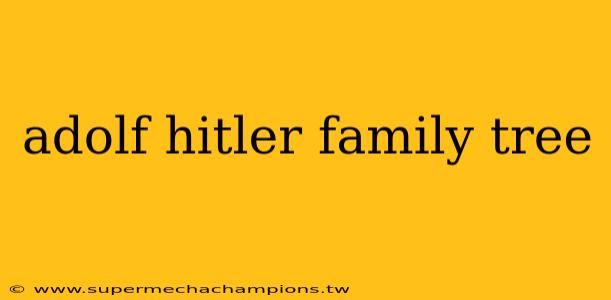 adolf hitler family tree
