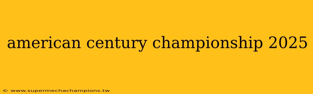 american century championship 2025
