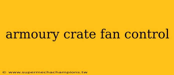 armoury crate fan control