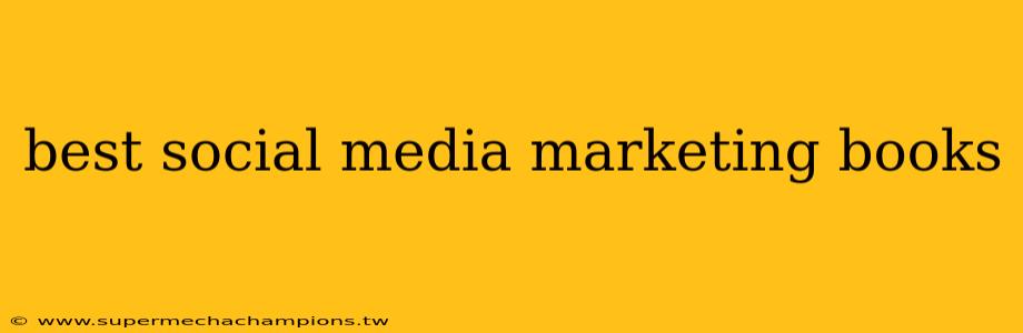 best social media marketing books