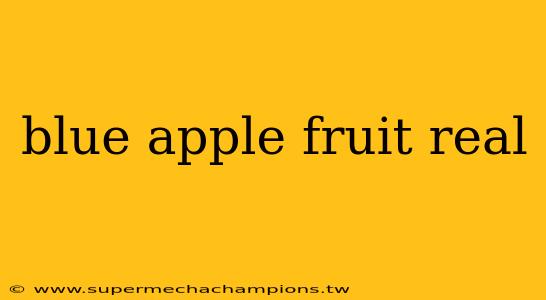 blue apple fruit real