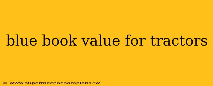 blue book value for tractors