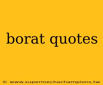 borat quotes