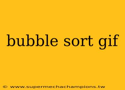 bubble sort gif