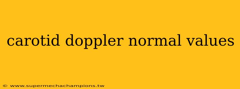 carotid doppler normal values