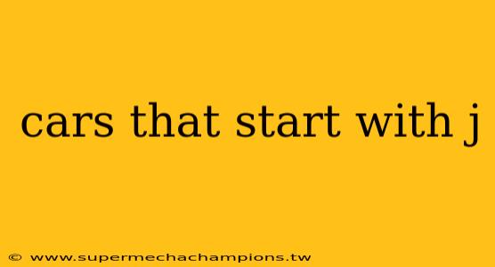 cars that start with j