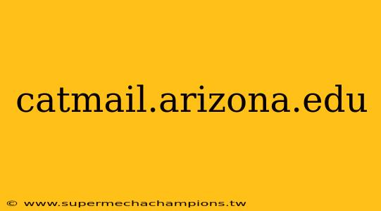 catmail.arizona.edu