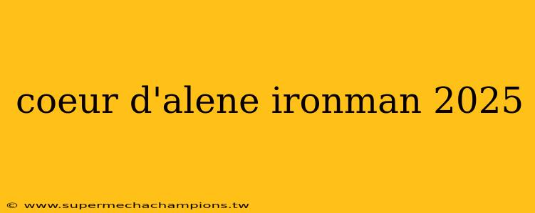 coeur d'alene ironman 2025