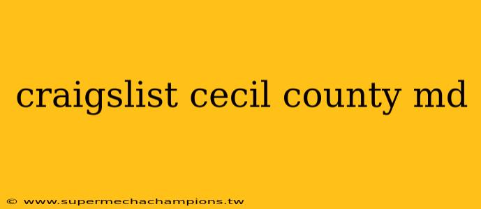 craigslist cecil county md
