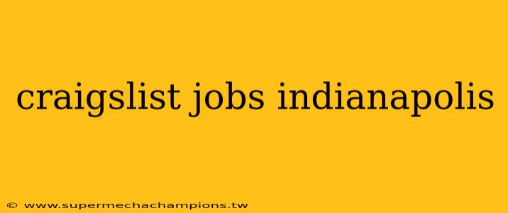 craigslist jobs indianapolis