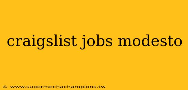 craigslist jobs modesto