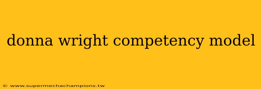 donna wright competency model