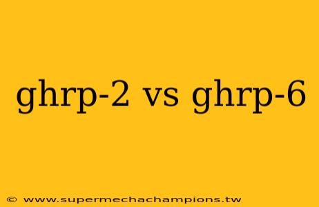 ghrp-2 vs ghrp-6