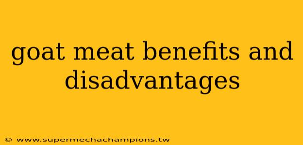 goat meat benefits and disadvantages