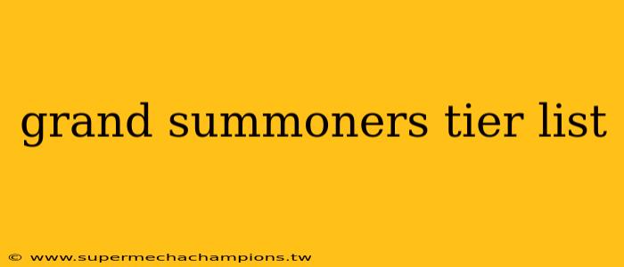 grand summoners tier list