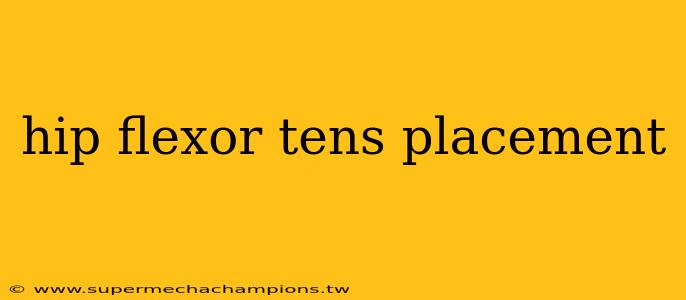 hip flexor tens placement