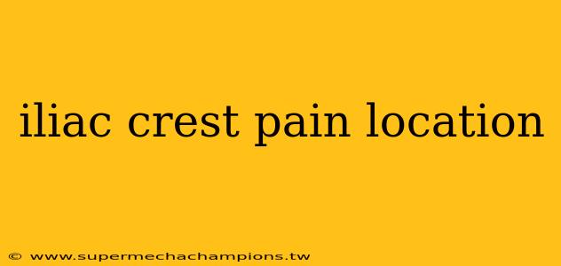 iliac crest pain location