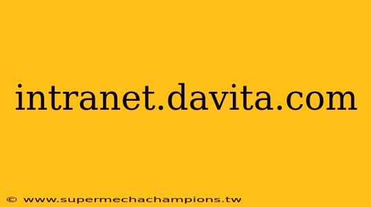 intranet.davita.com