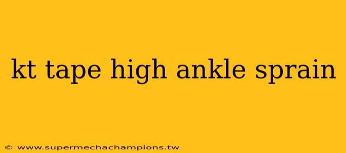kt tape high ankle sprain