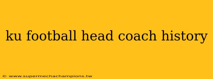 ku football head coach history