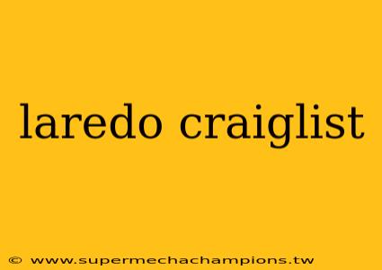 laredo craiglist