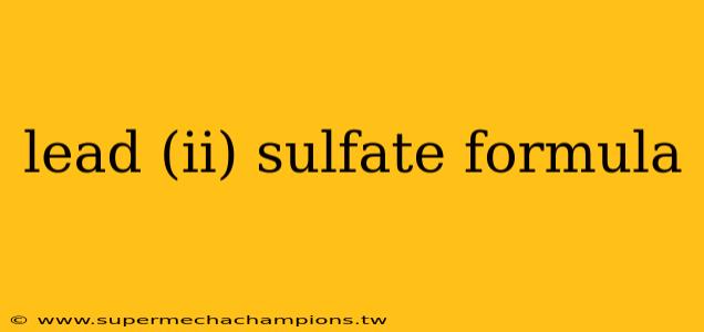 lead (ii) sulfate formula
