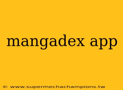 mangadex app