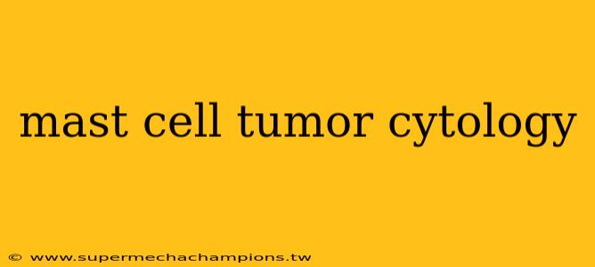 mast cell tumor cytology