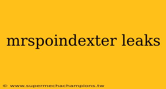 mrspoindexter leaks