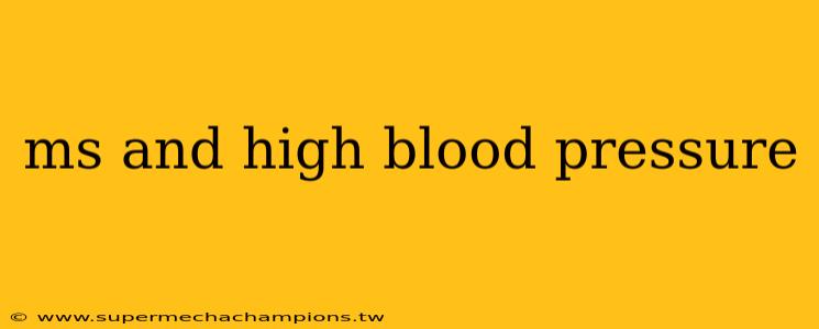 ms and high blood pressure
