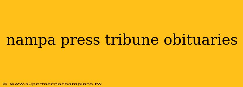 nampa press tribune obituaries
