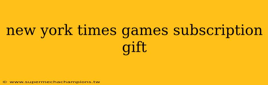 new york times games subscription gift