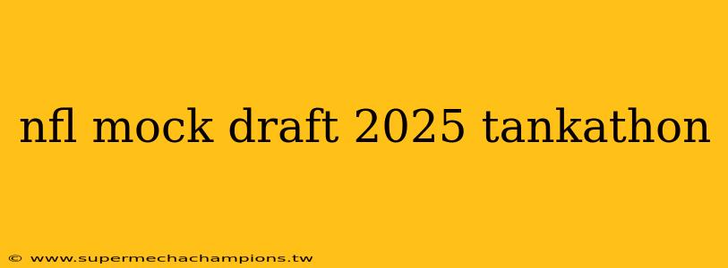 nfl mock draft 2025 tankathon