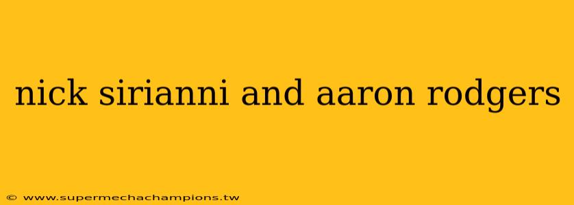 nick sirianni and aaron rodgers