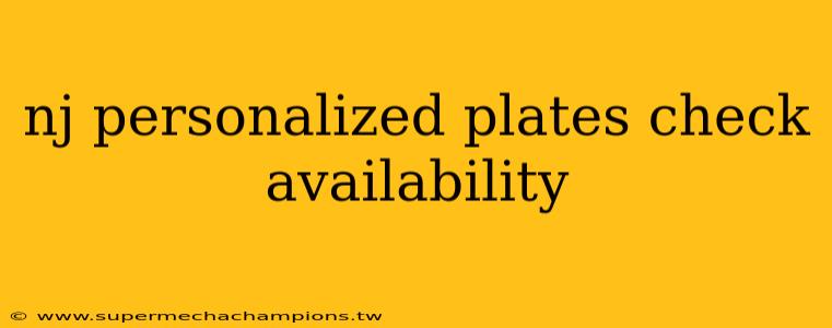 nj personalized plates check availability