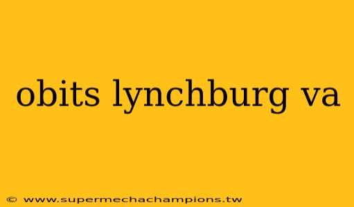 obits lynchburg va