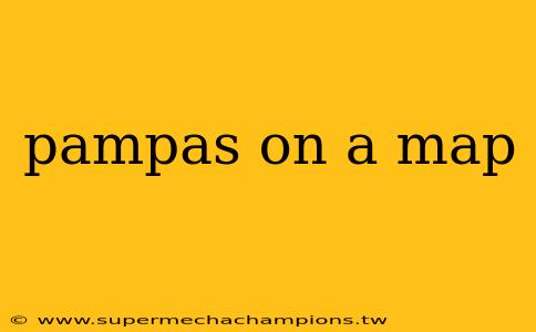 pampas on a map