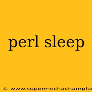 perl sleep
