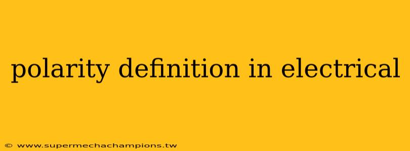 polarity definition in electrical