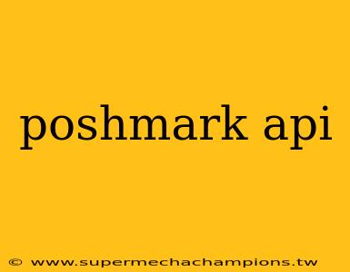 poshmark api