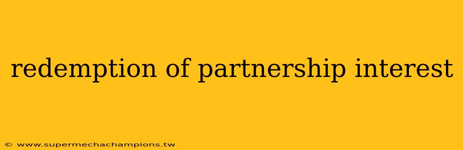 redemption of partnership interest