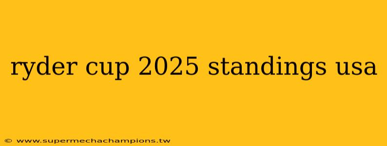 ryder cup 2025 standings usa