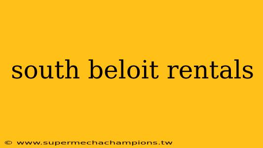 south beloit rentals