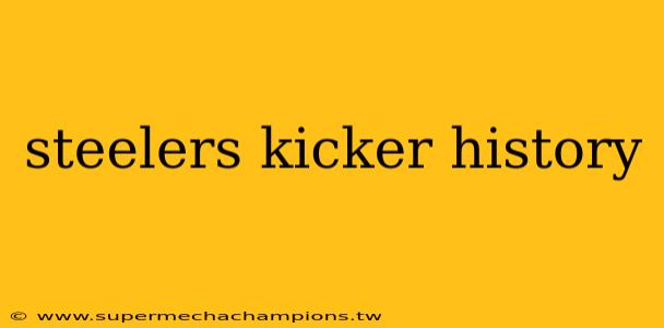 steelers kicker history