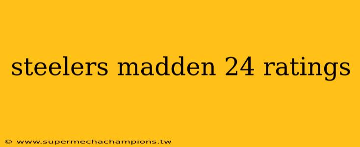 steelers madden 24 ratings