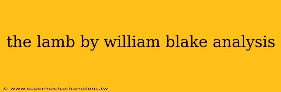 the lamb by william blake analysis