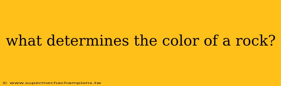 what determines the color of a rock?