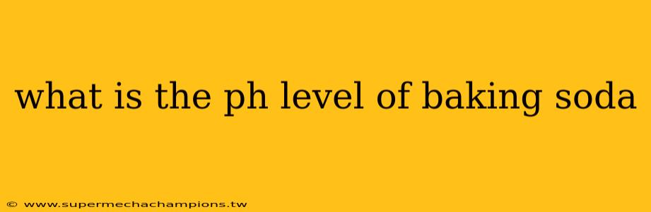 what is the ph level of baking soda