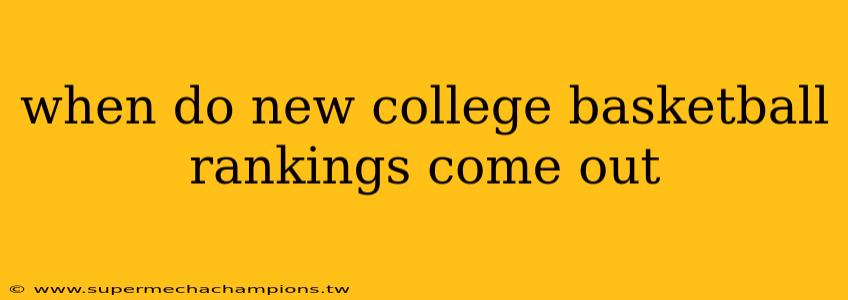 when do new college basketball rankings come out